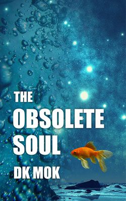 The Obsolete Soul